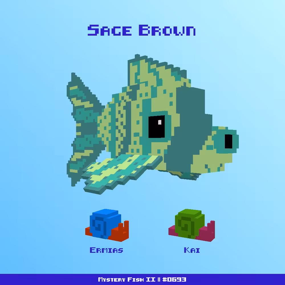 Sage Brown :: Mystery Fish 0693/1000 