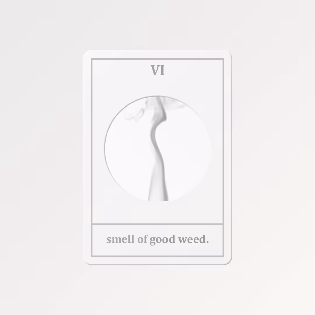 Smell of good weed #6