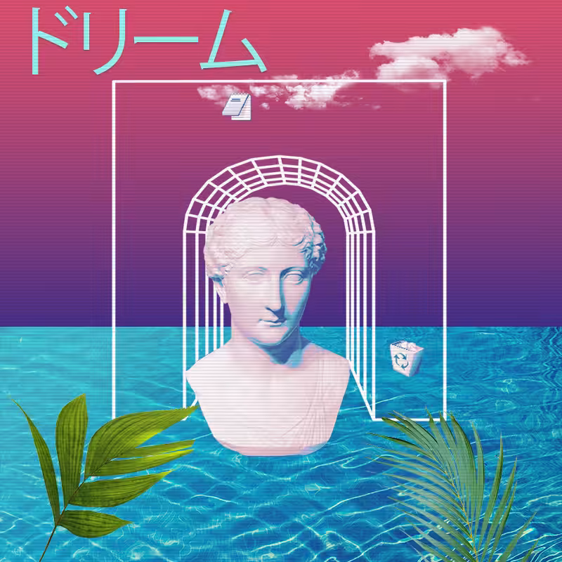 V A P O R W A V E DREAMING AGAIN #1
