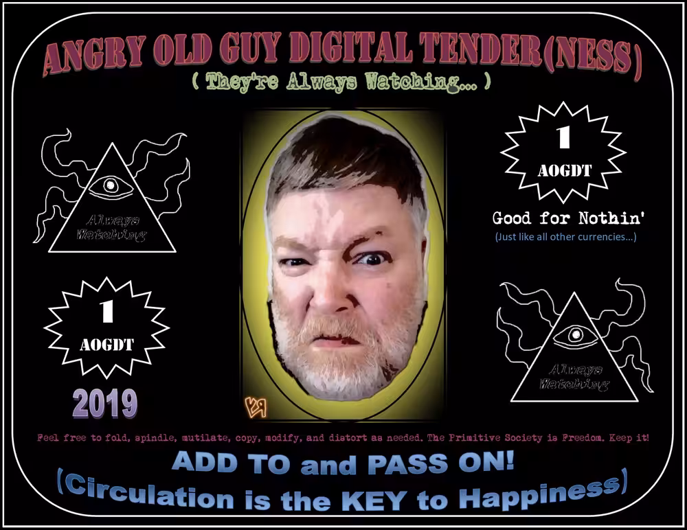 Angry Old Guy Digital Tender(ness)