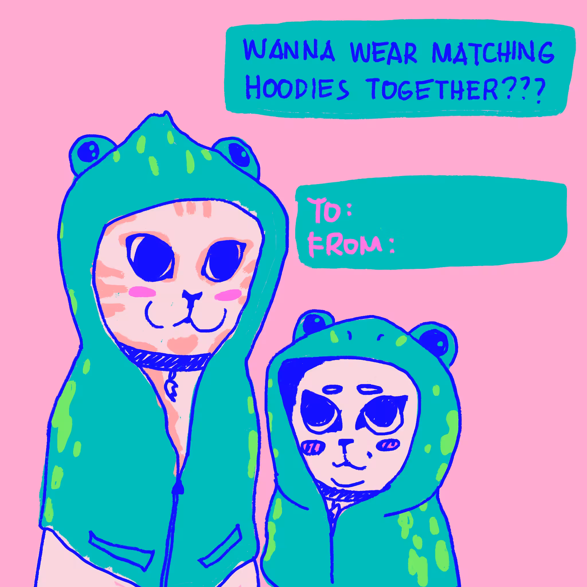 wanna wear matching hoodies together?