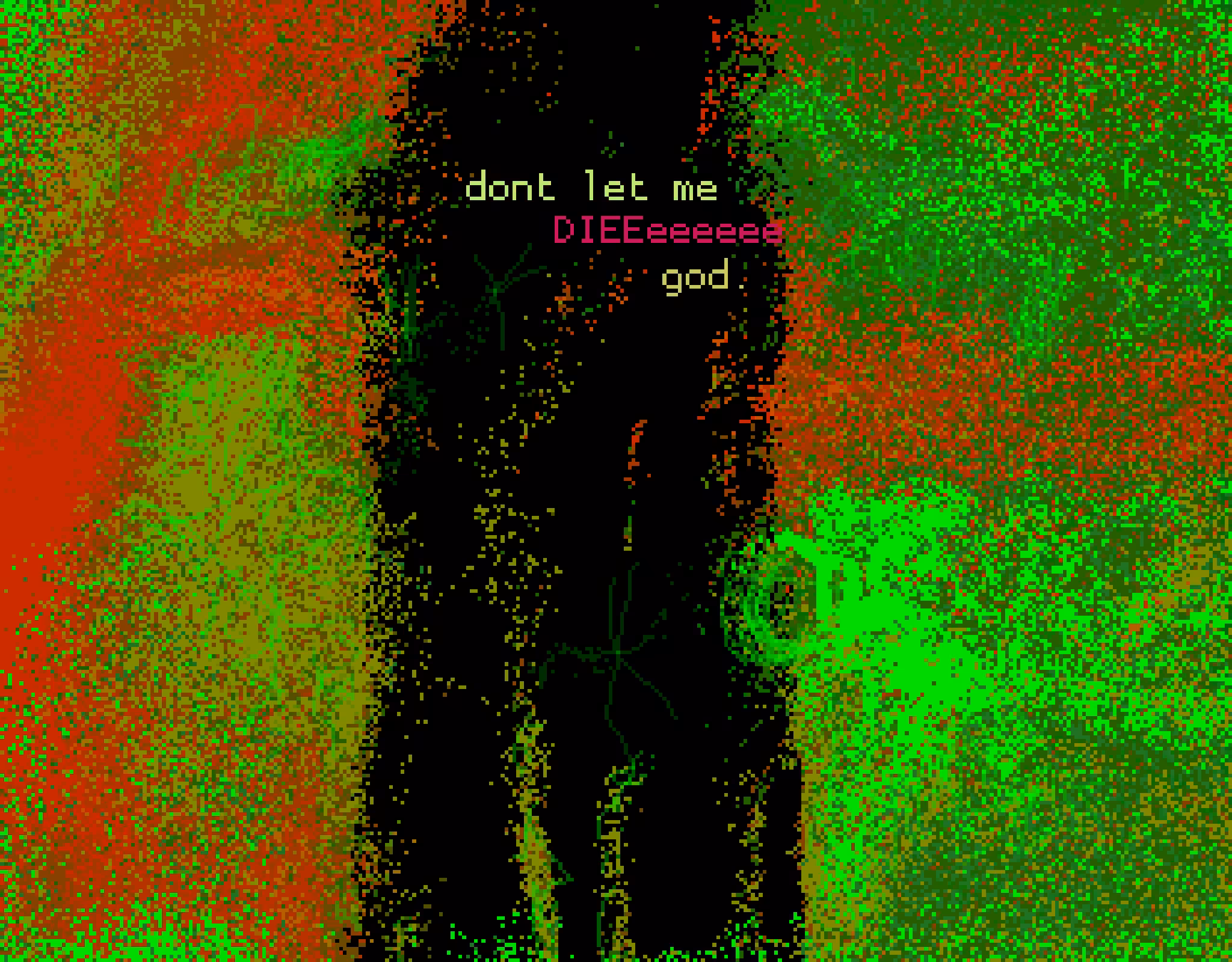 Don't Let Me Die