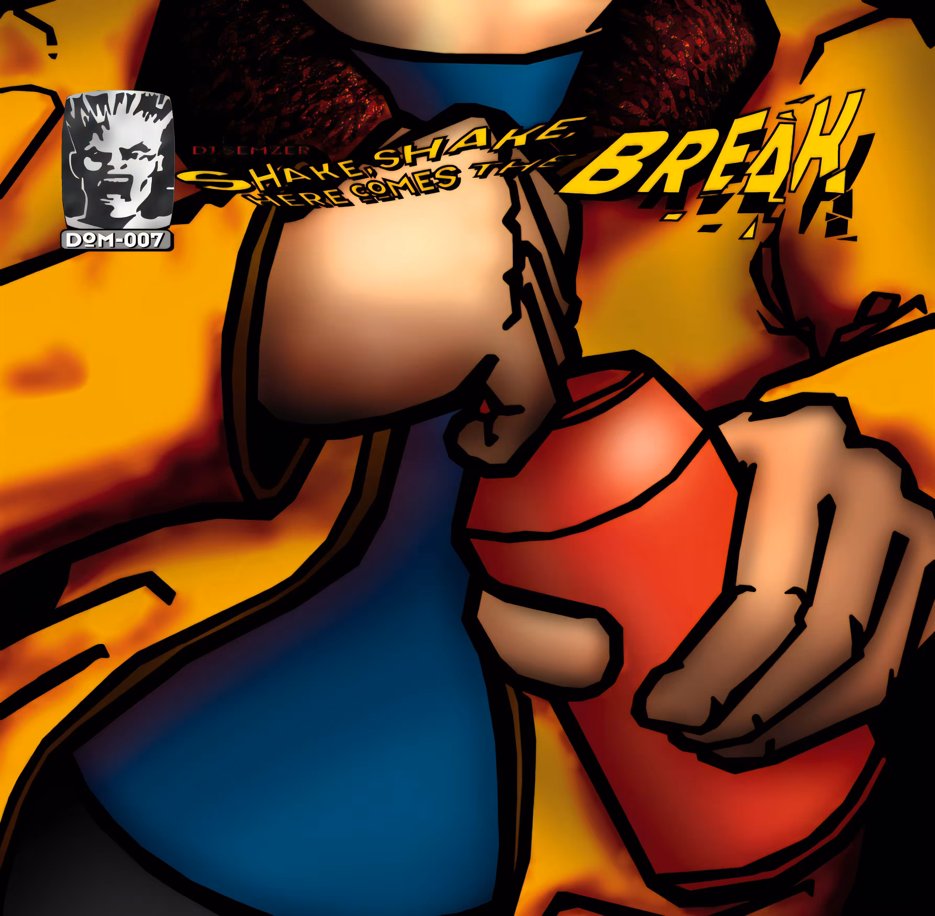 Shake, Shake, here comes the break