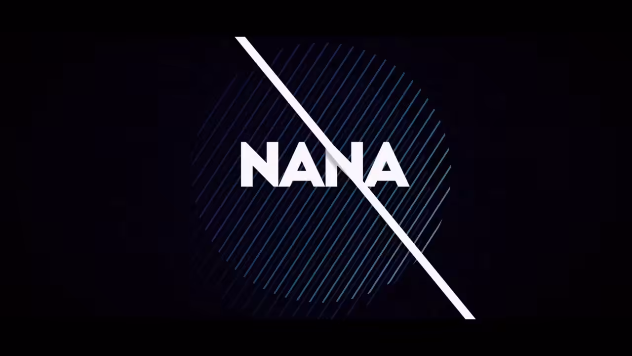 // NANA