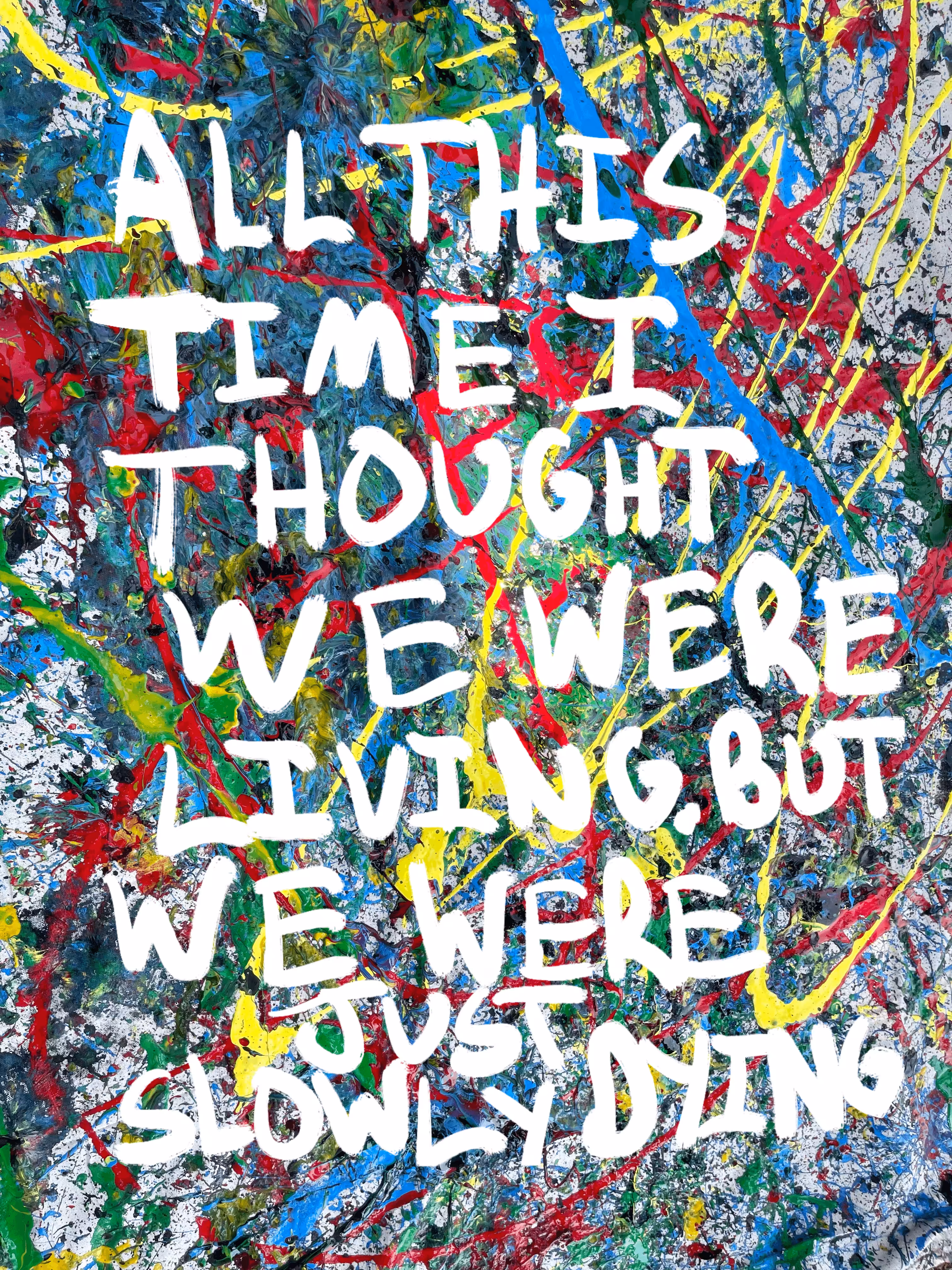 all this time.