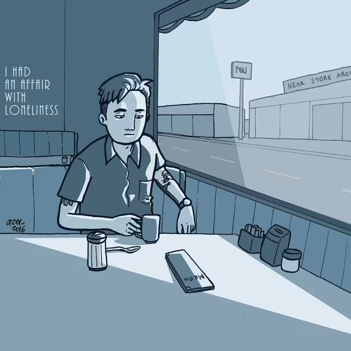 I had an affair with loneliness
