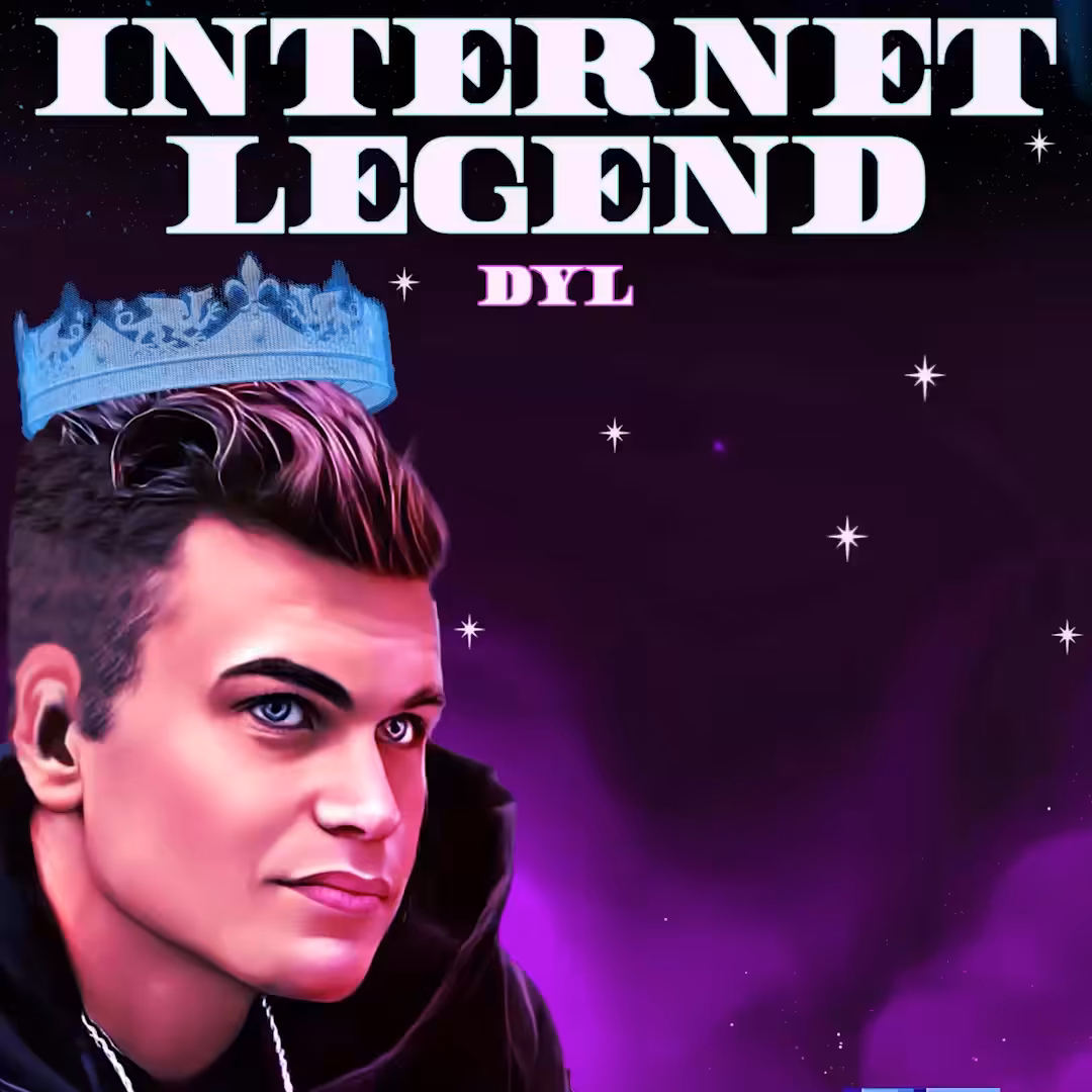 Dyl - Internet Legend