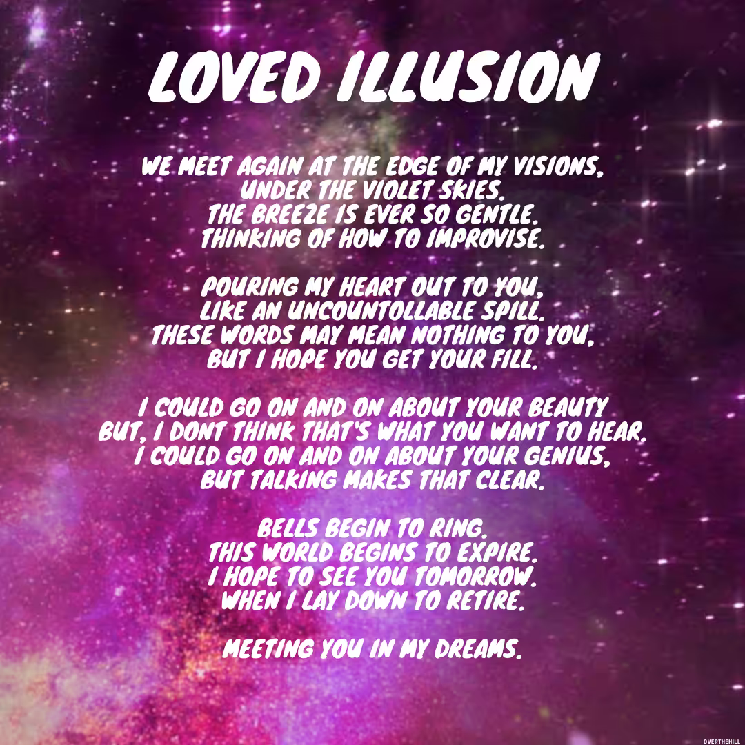 Loved Illusion