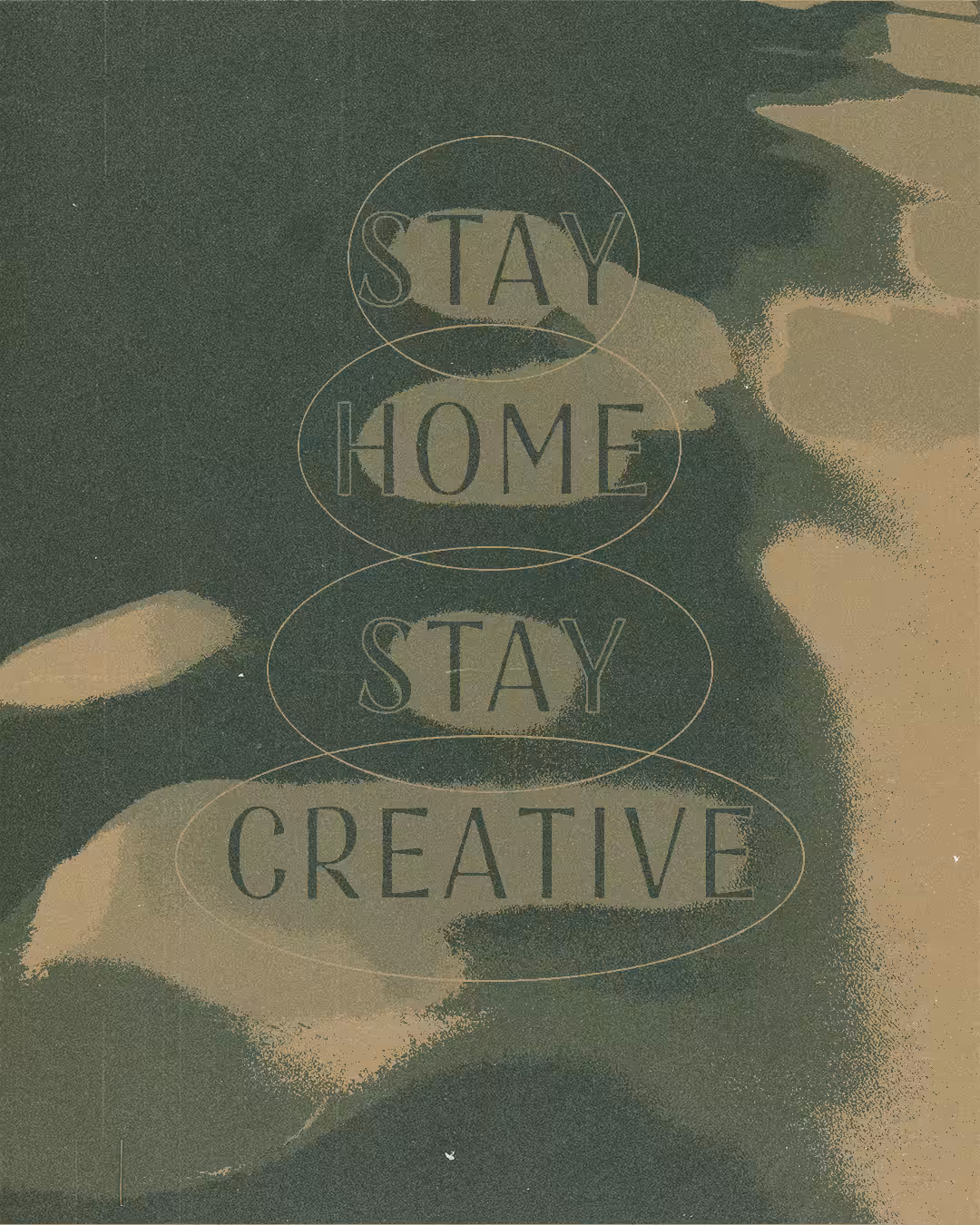 STAY HOME STAY CREATIVE