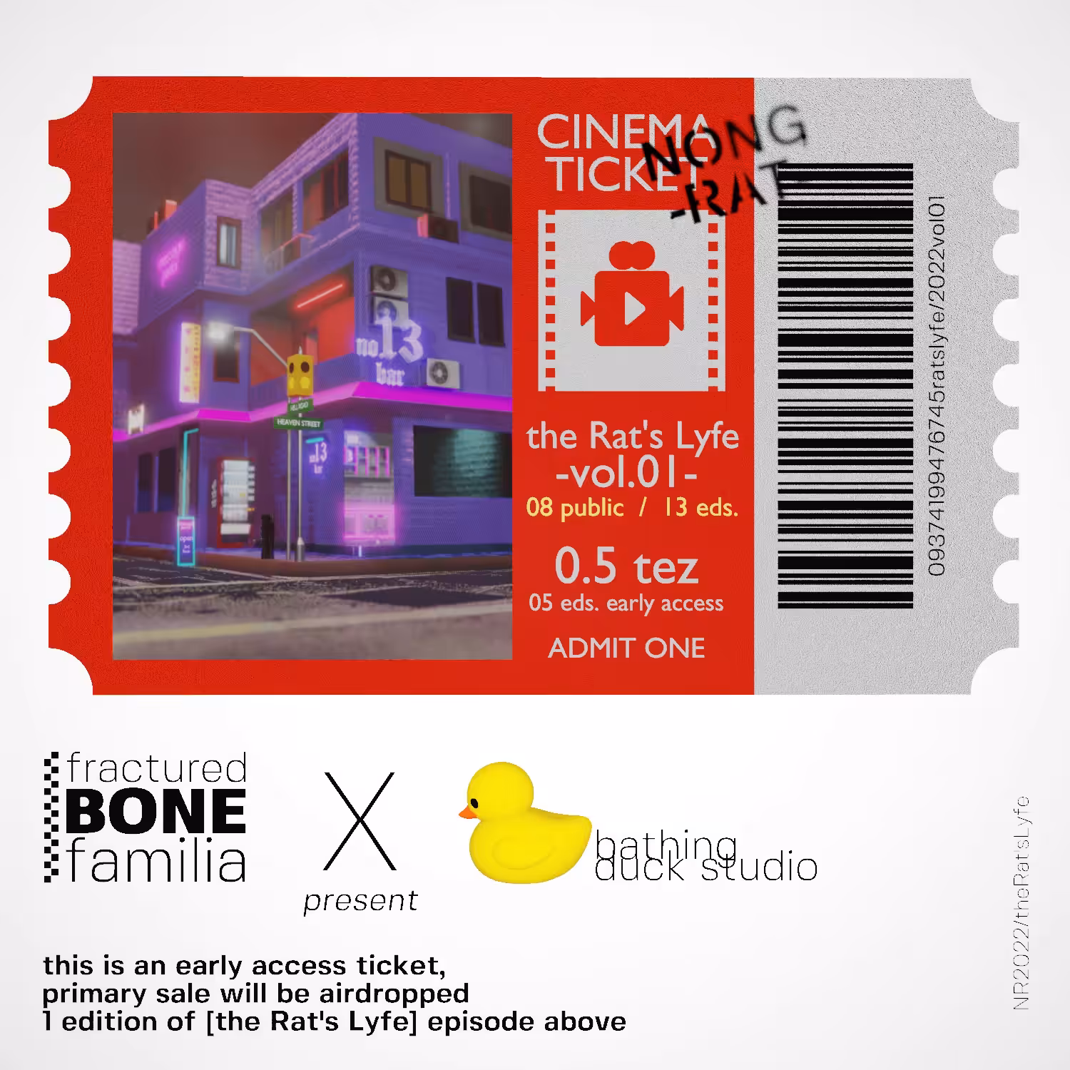 early access ticket the Rat's Lyfe Vol.01