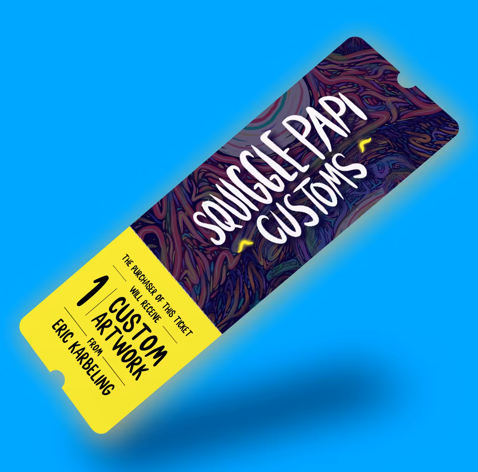 Custom Ticket #2