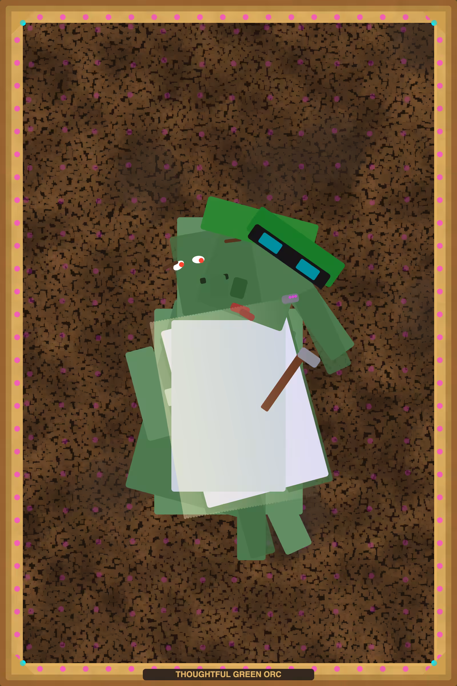 THOUGHTFUL GREEN ORC