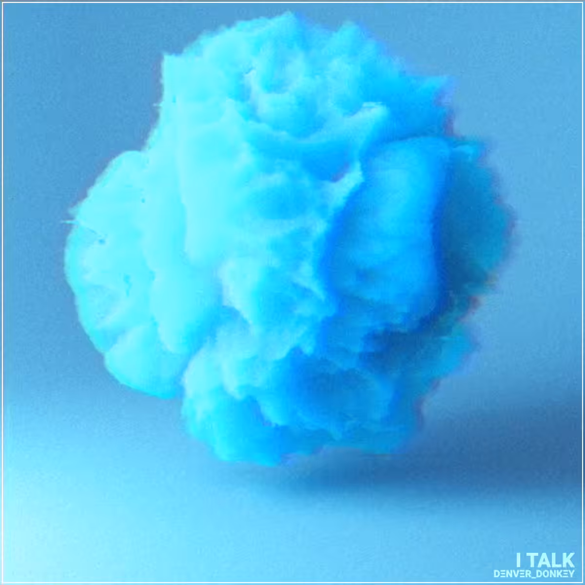 Blue: I Talk