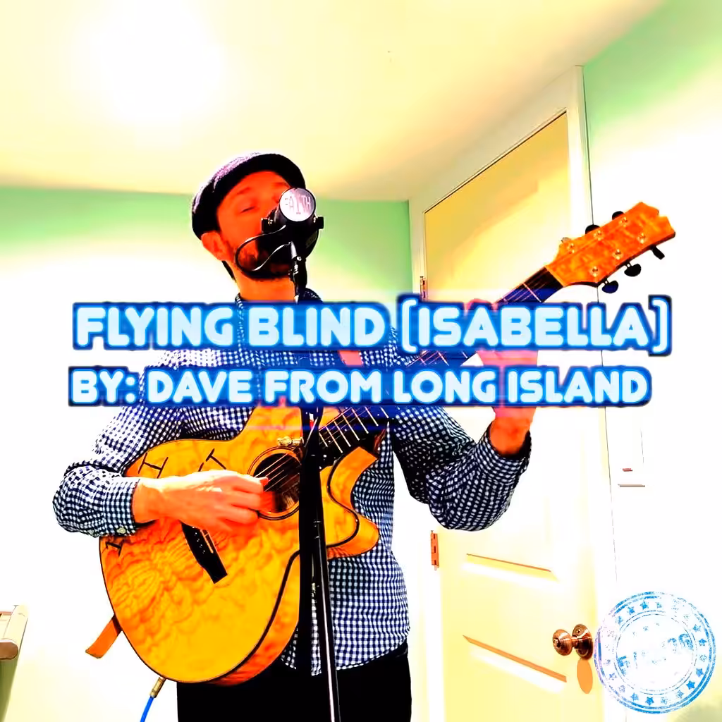 Flying Blind (Isabella) 5/12/26