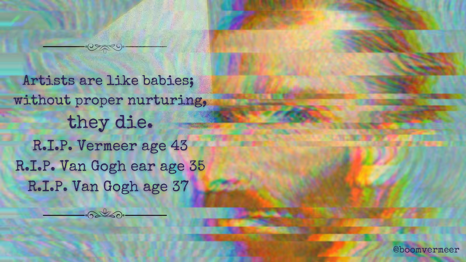 .21  ARTISTS ARE LIKE BABIES MEME. LLvD