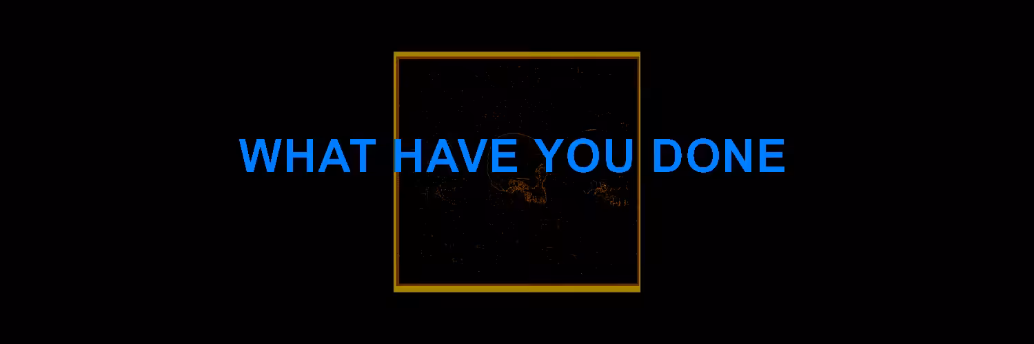 N E V E R E N D I N G B A L A N C E: WHAT HAVE YOU DONE