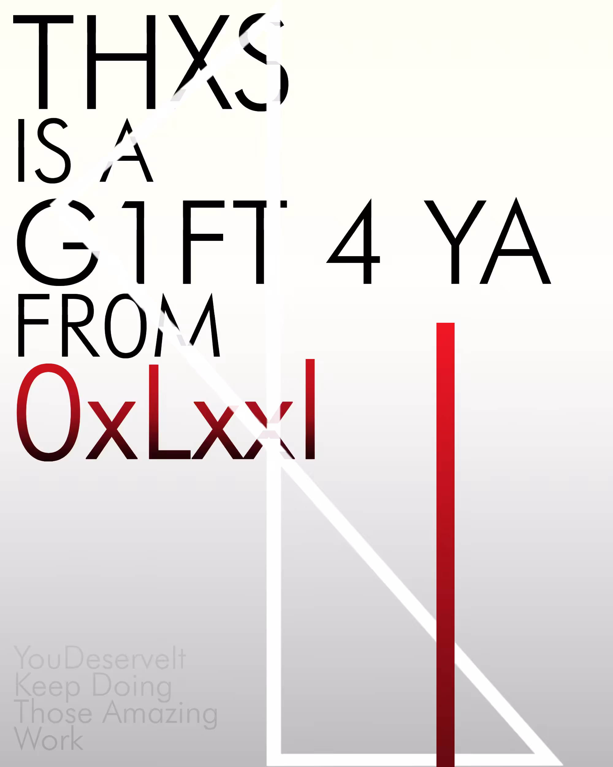 •  Thxs Is A G1ft 4 Ya  •