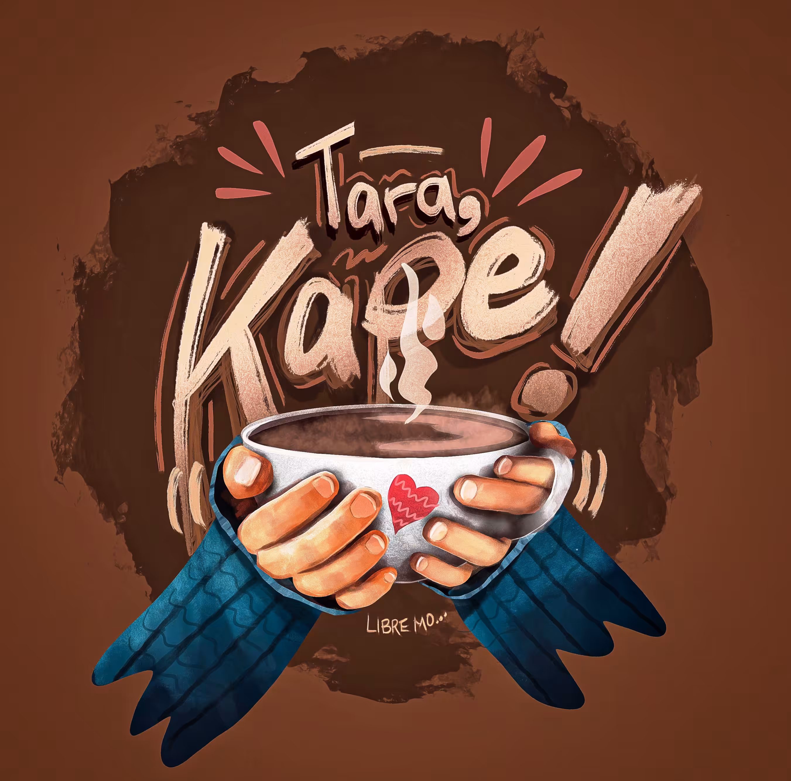 Tara, Kape!
