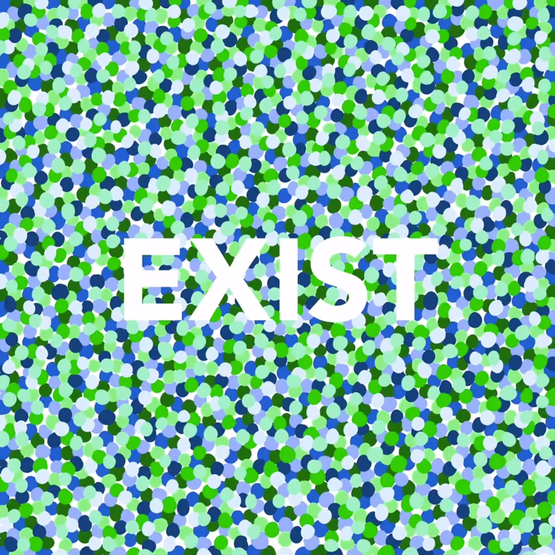 "EXIST"