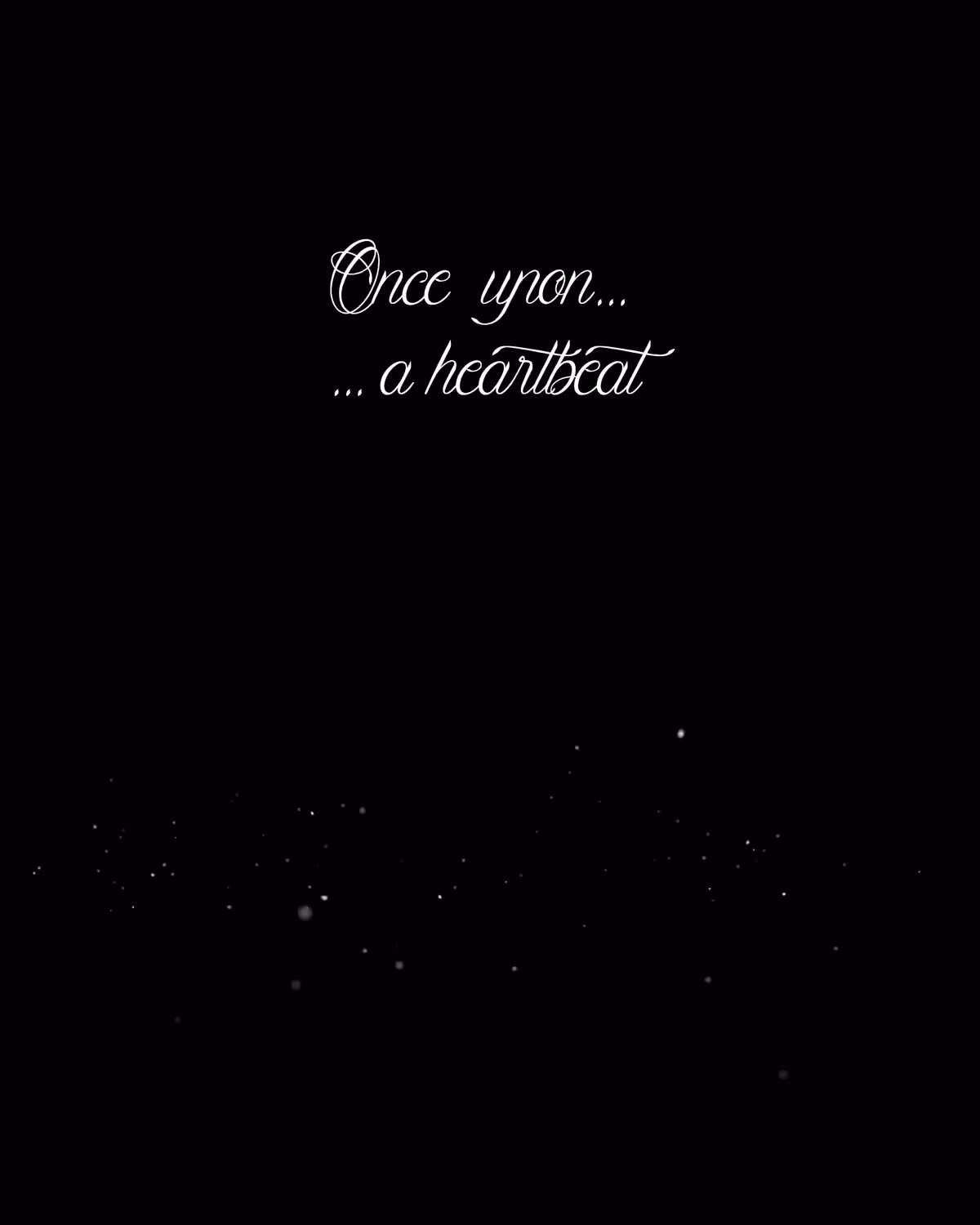 Once Upon A Heartbeat