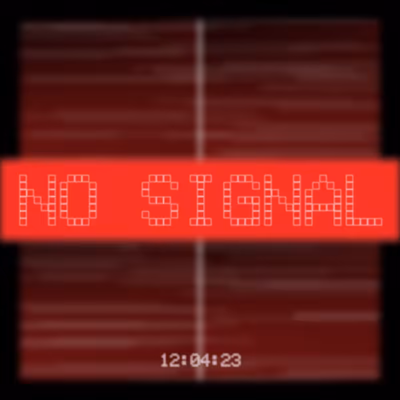 No Signal #62