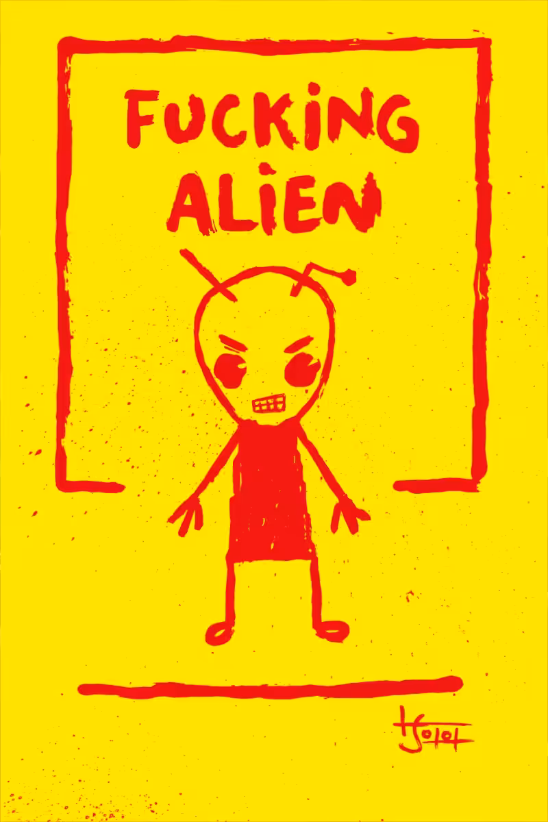 Fucking alien