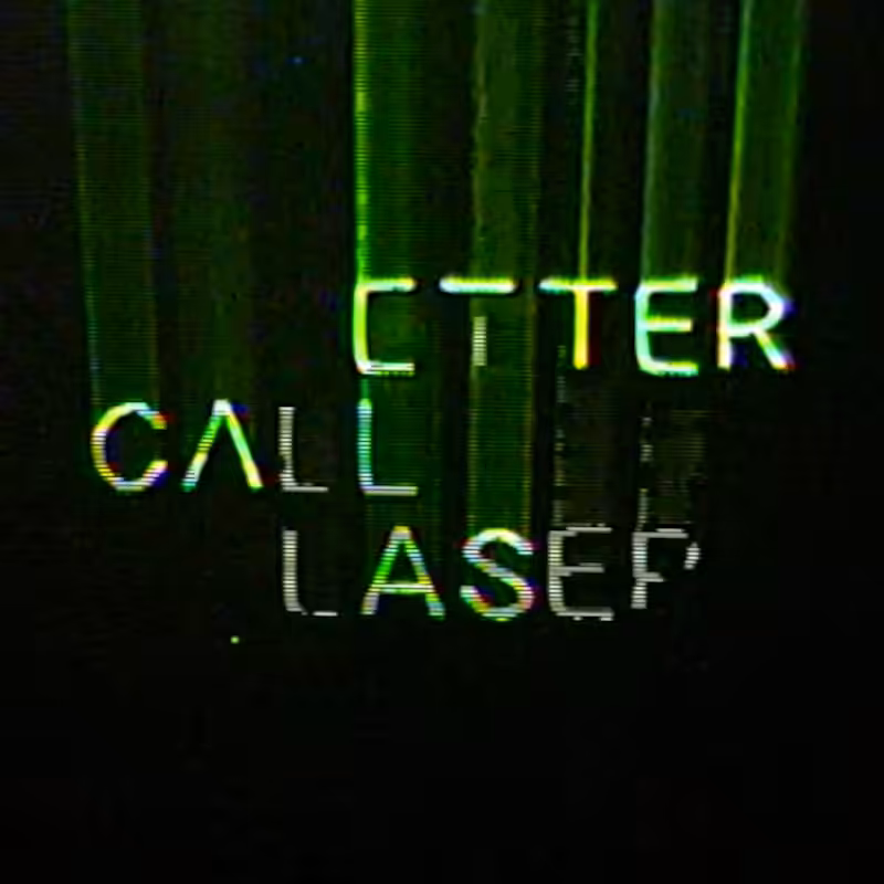 BETTER CALL LASER / TYPOGRAPHY
