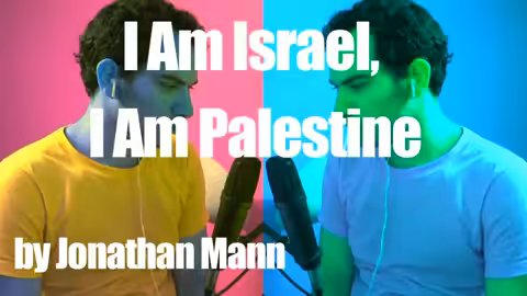 I am israel, I am Palestine | Song A Day #00109