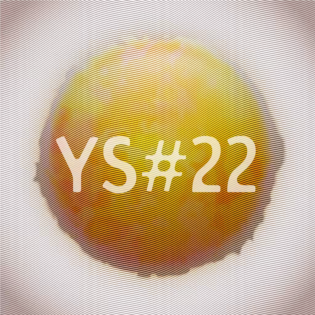 Yolk Song #22 (Ep. 4)