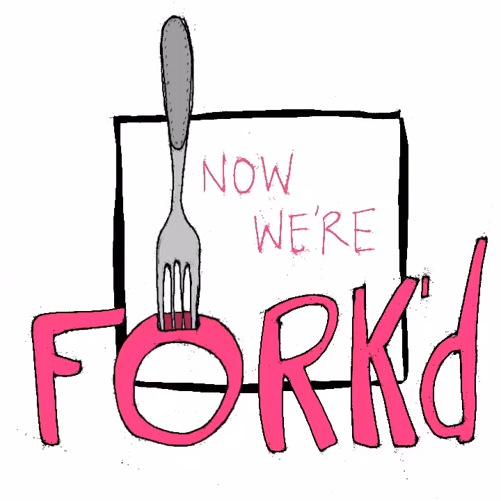now we're fork'd.