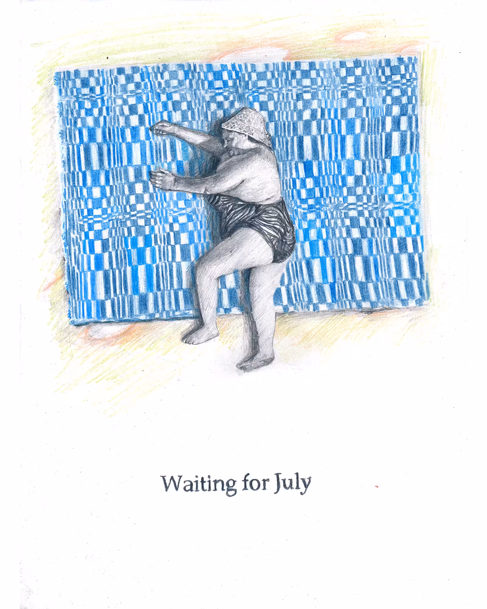 Waiting for July