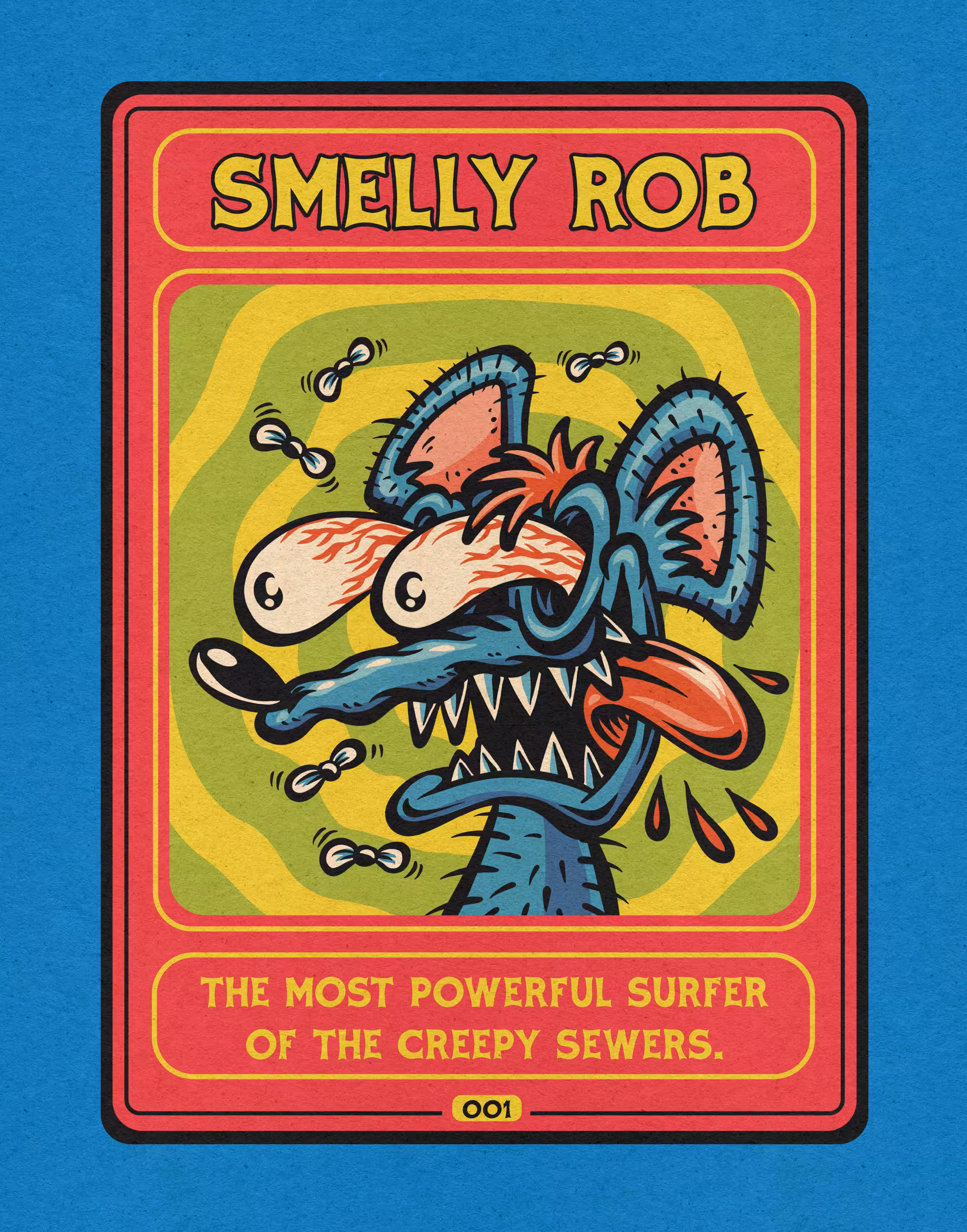 #001 / Smelly Rob