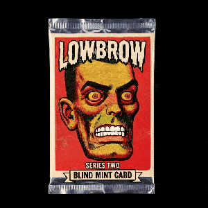 LOWBROW | Series Two #44
