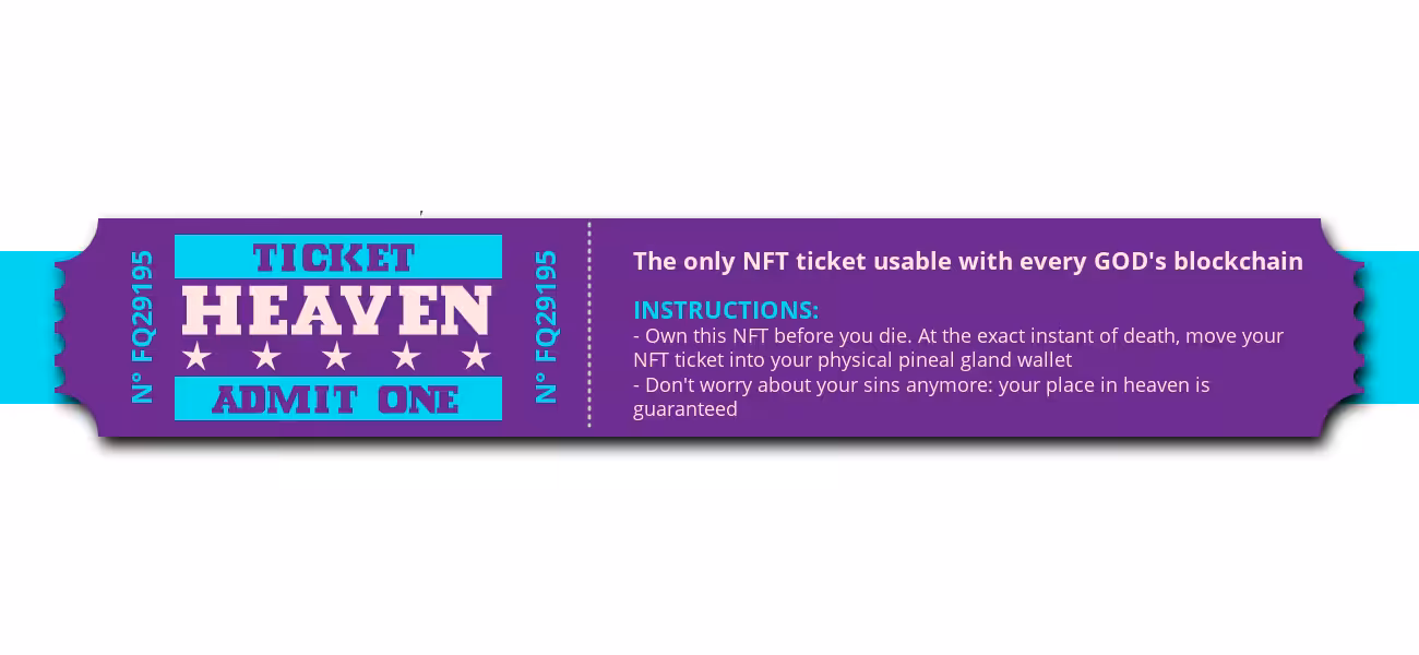 Ticket to Heaven #22