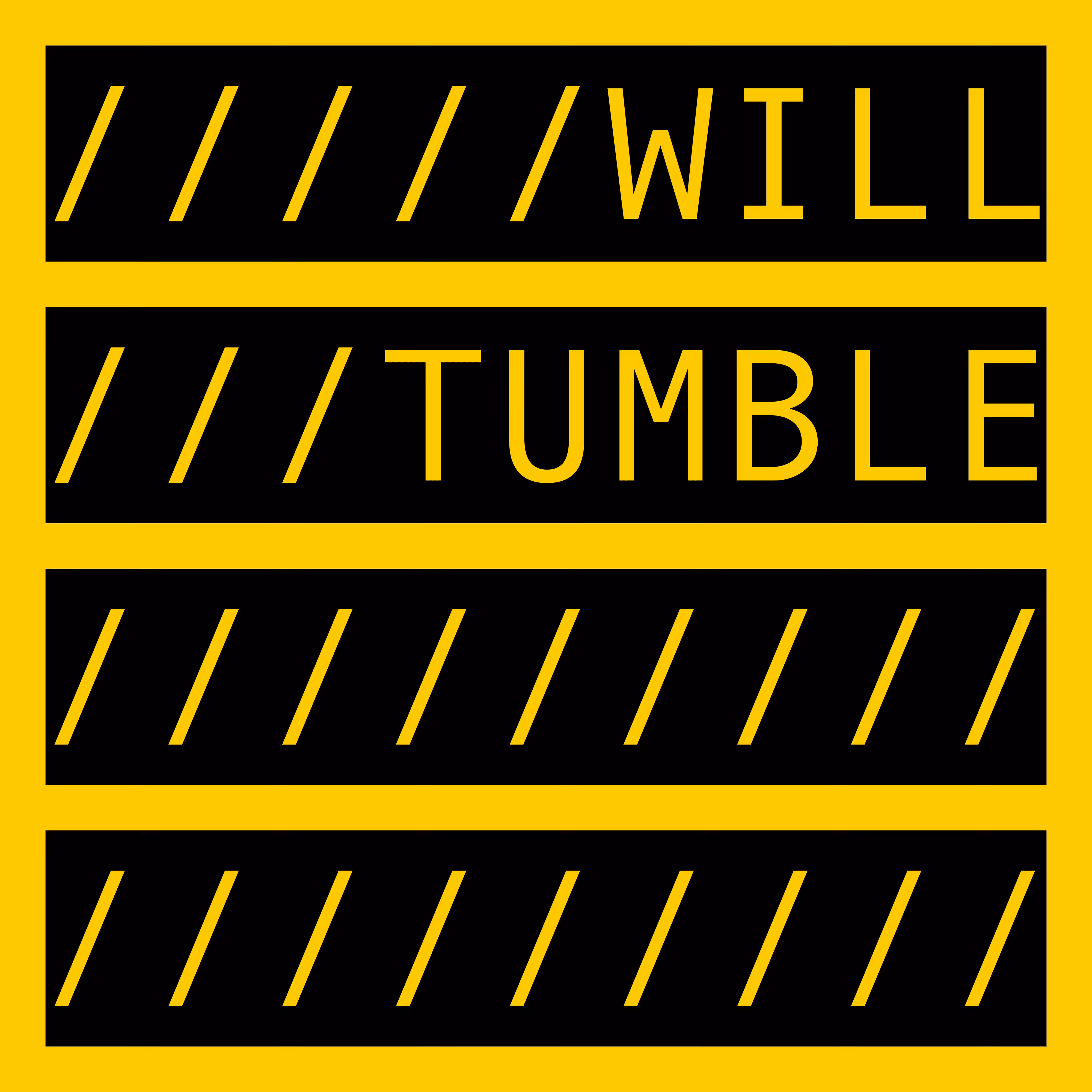 COMMENT OUT: WILL TUMBLE