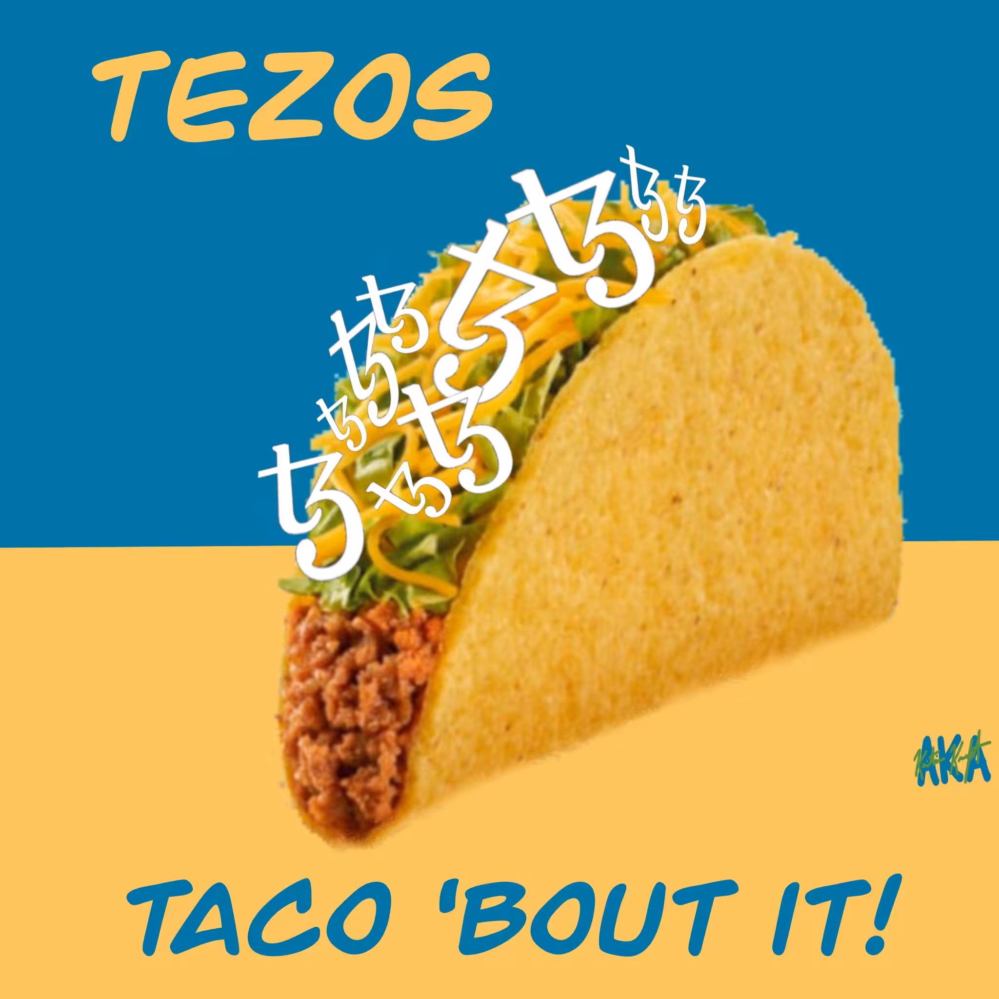Taco ‘Bout Tezos!