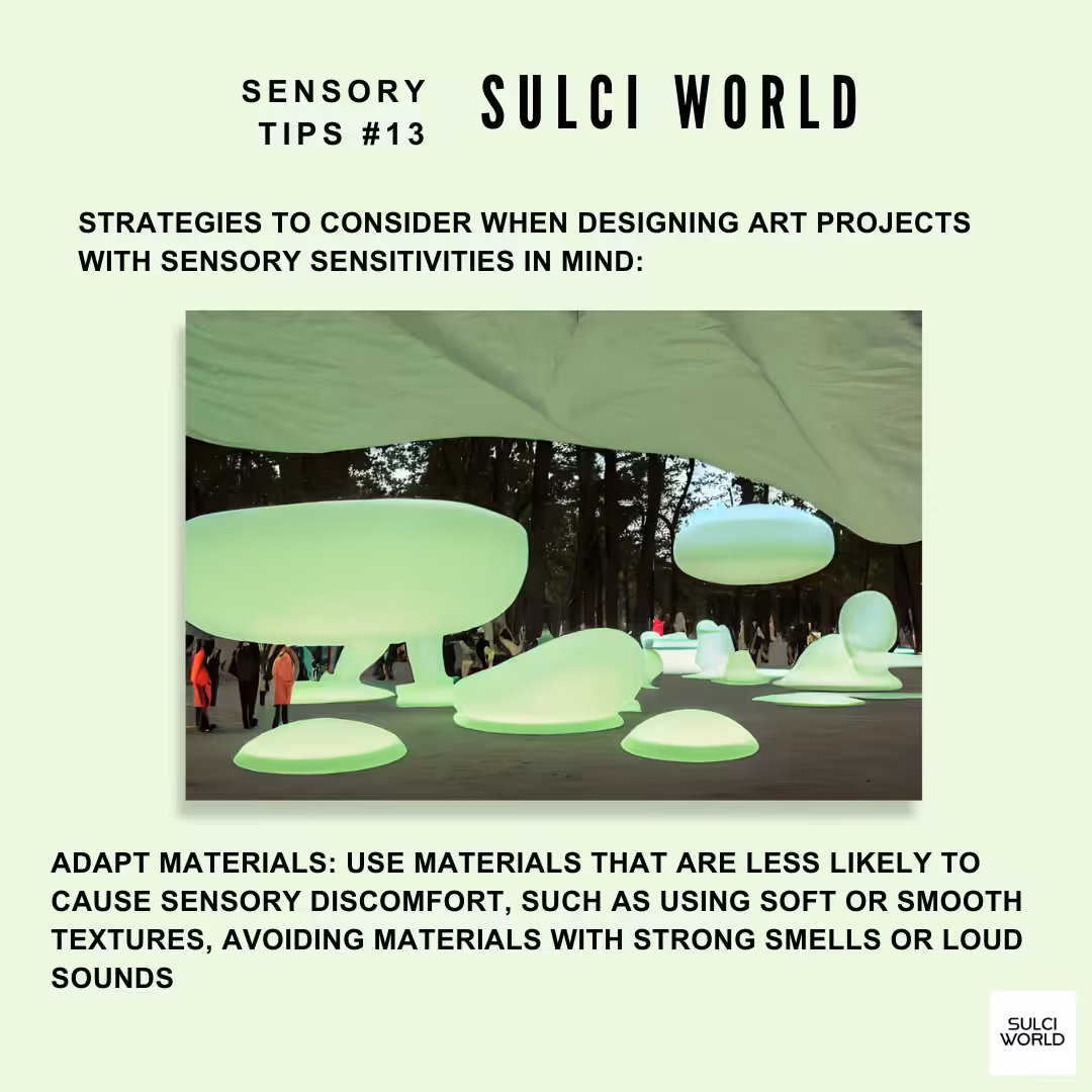 Sensory Tips #13 | SULCI WORLD