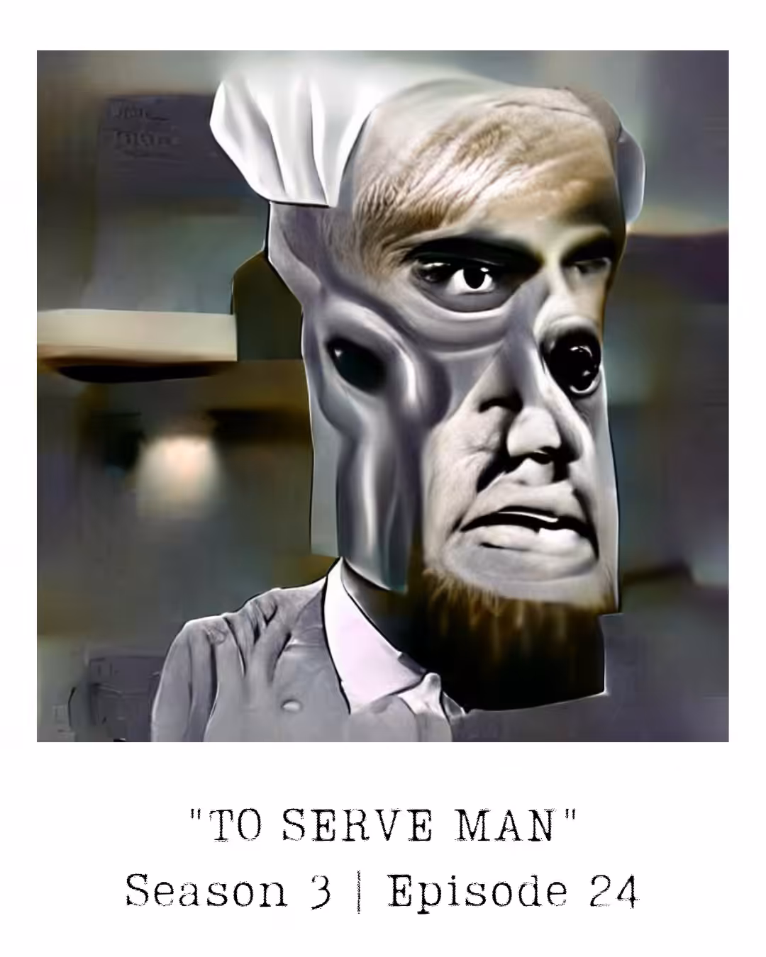 "To Serve Man"