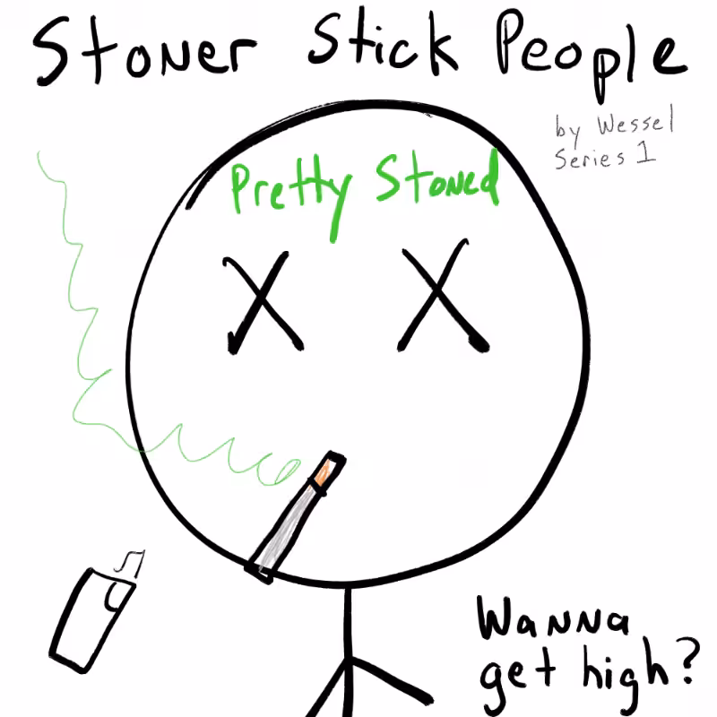Stoner Stick People #140