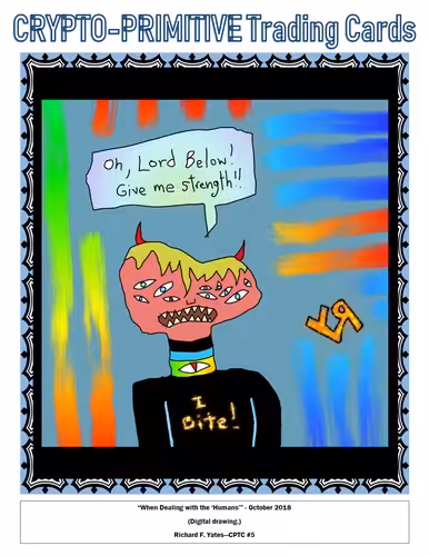 "When Dealing with the 'Humans'" (CPTC #5)