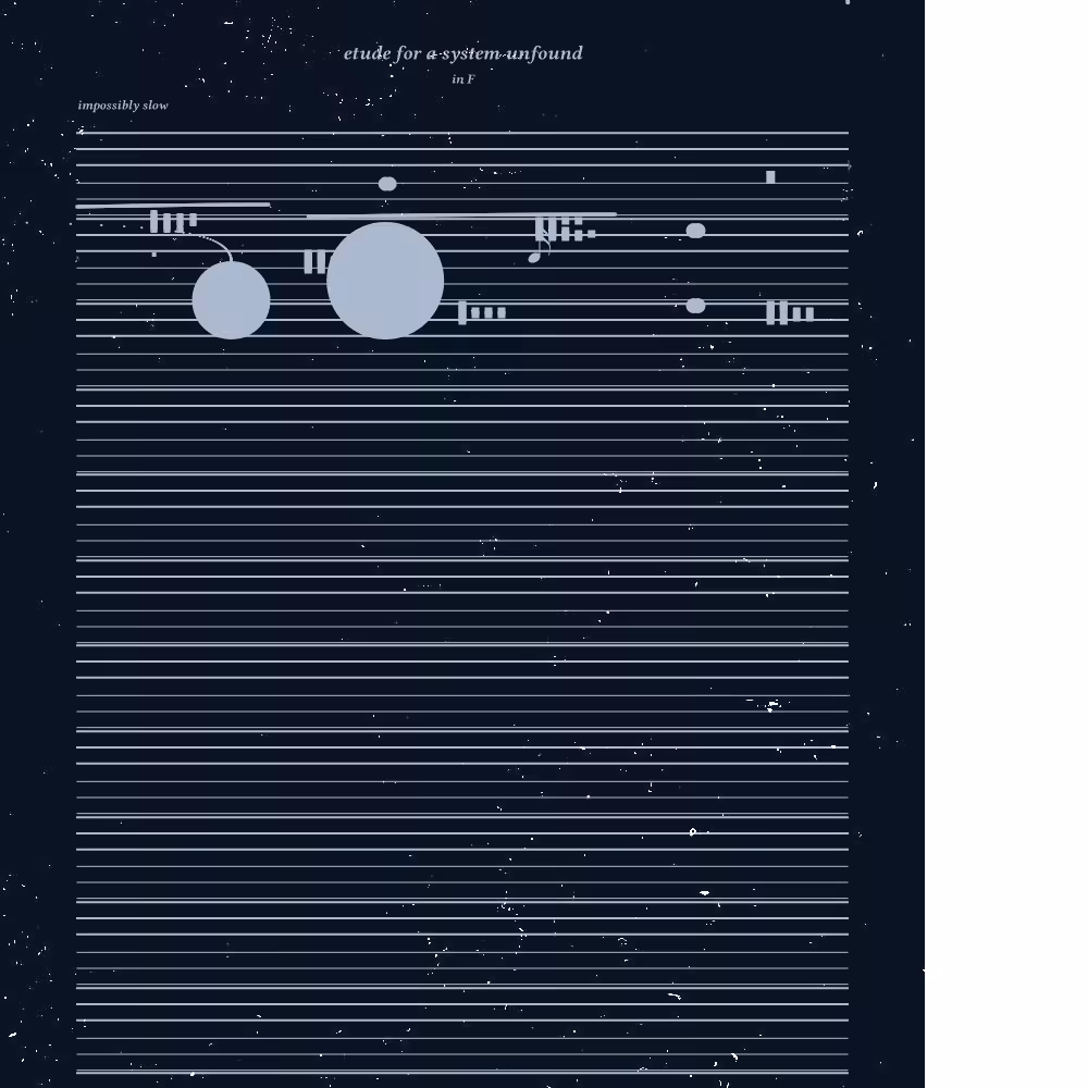 etude for a system unfound #80