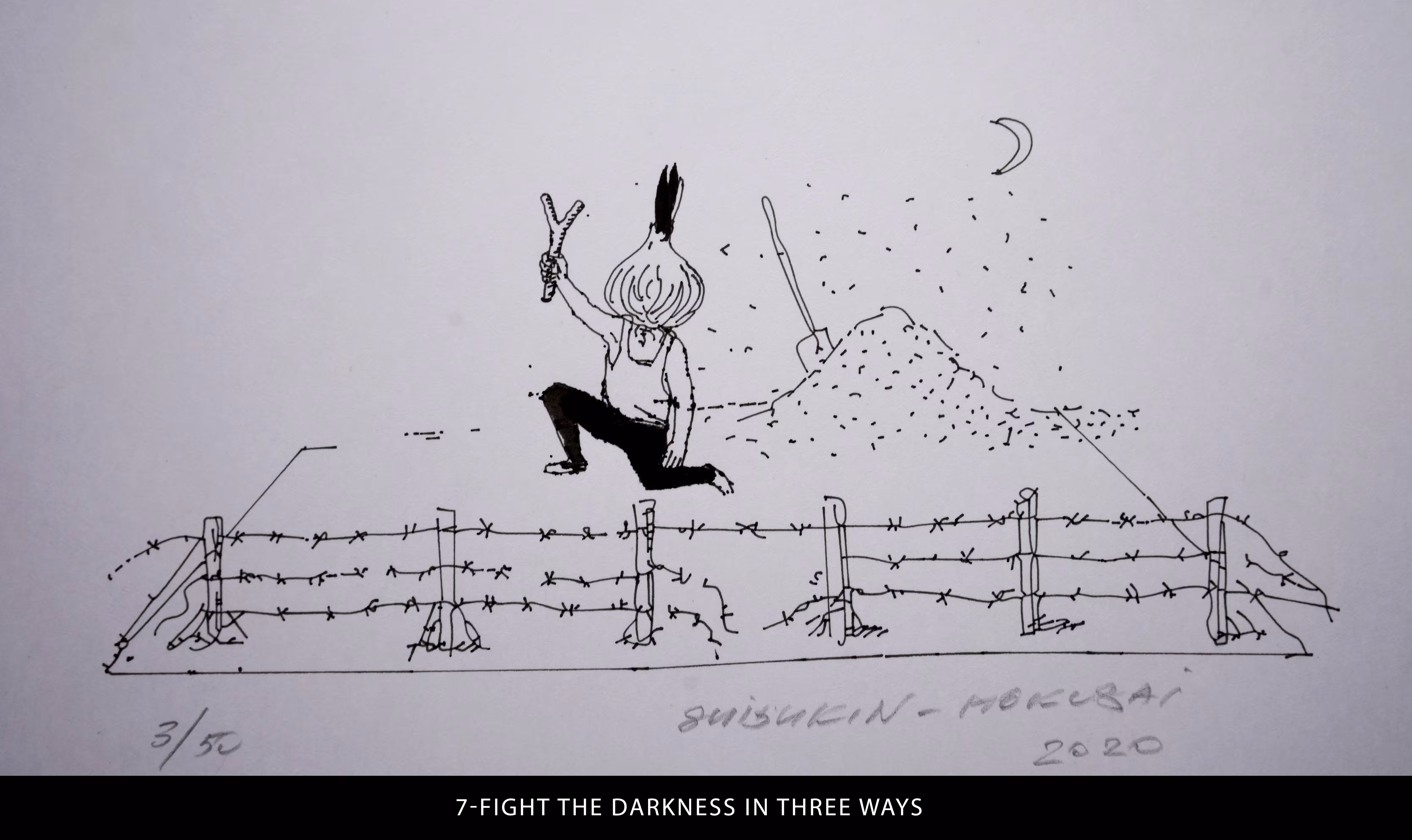 Day 7- "Fight the darkness in three ways."
