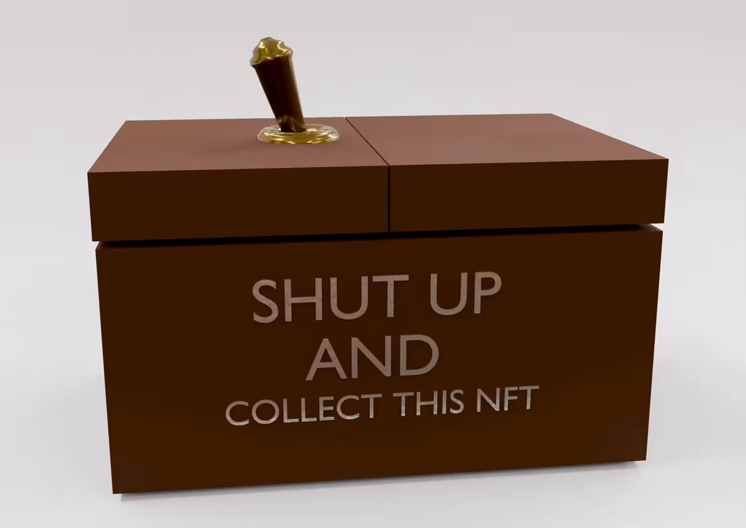Shut Up And Collect This NFT