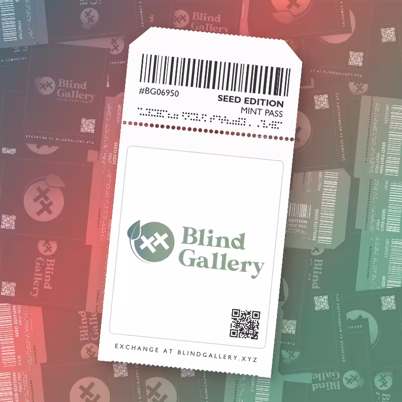 Blind Gallery Mint Pass (Seed Edition) #796