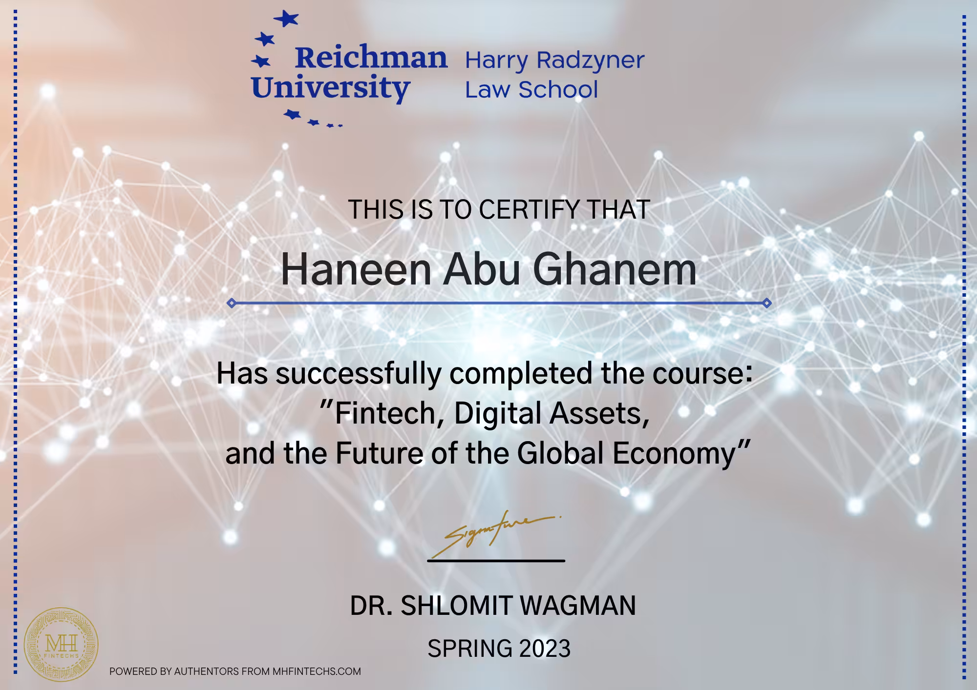 Course Certificate: "Fintech, Digital Assets, and the Future of the Global Economy"