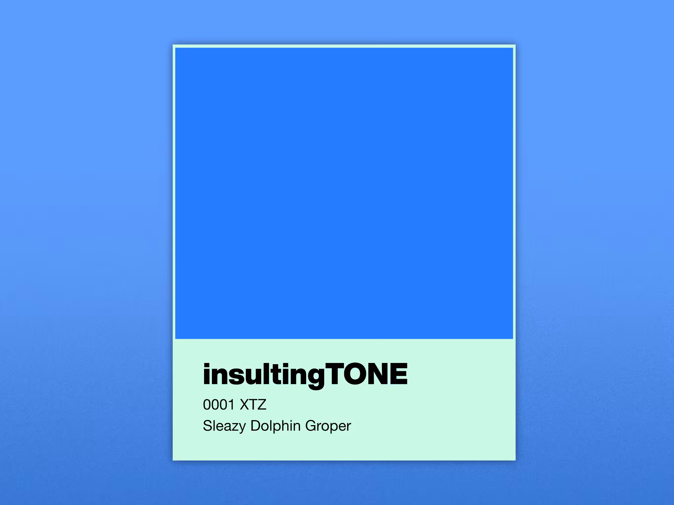 insultingTONE #1