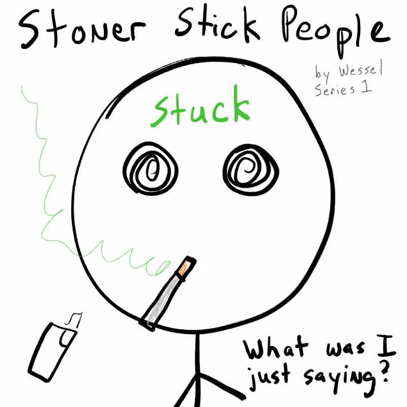 Stoner Stick People #118