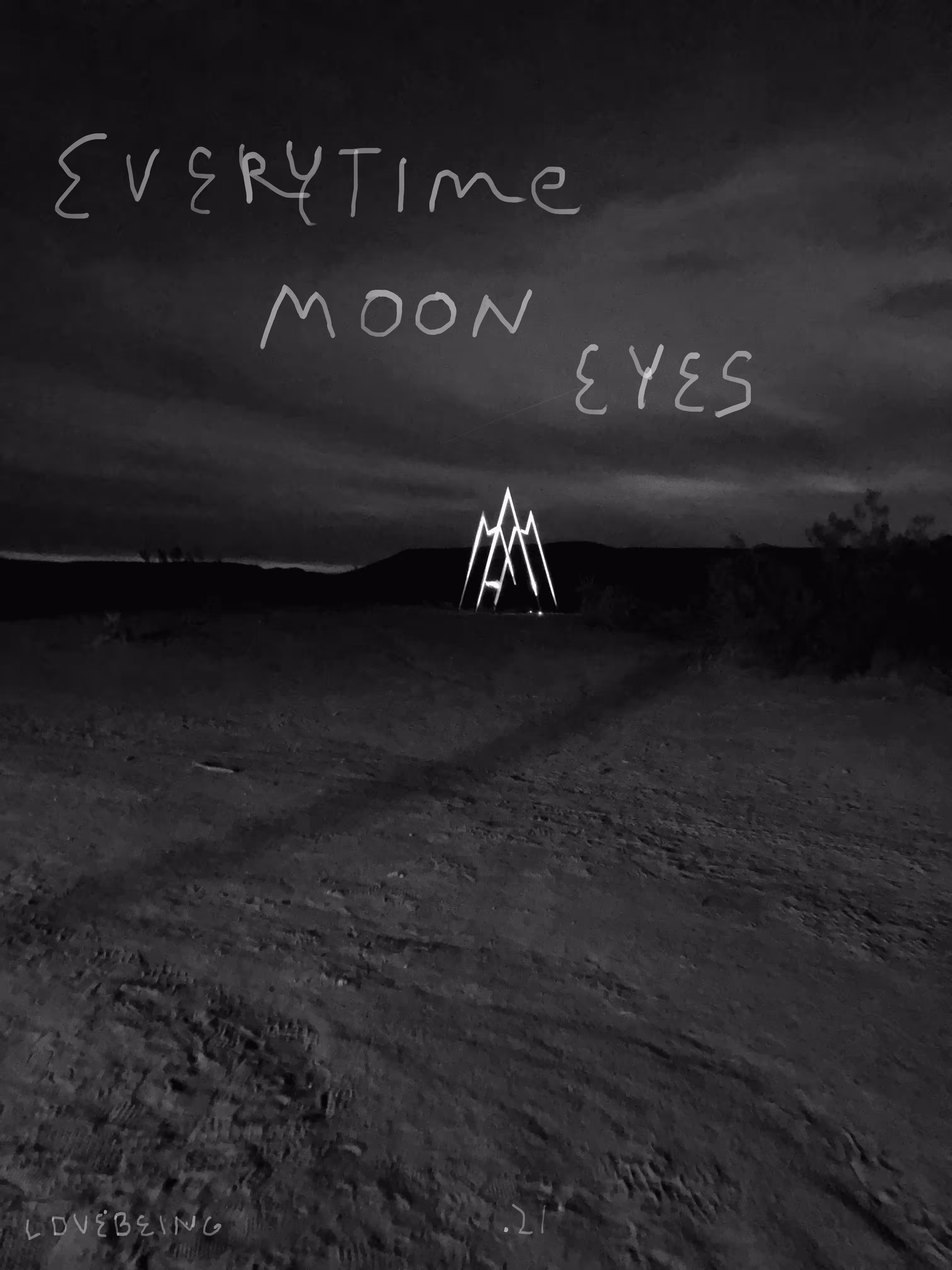 LOVEBEING - EVERYTIME MOON EYES