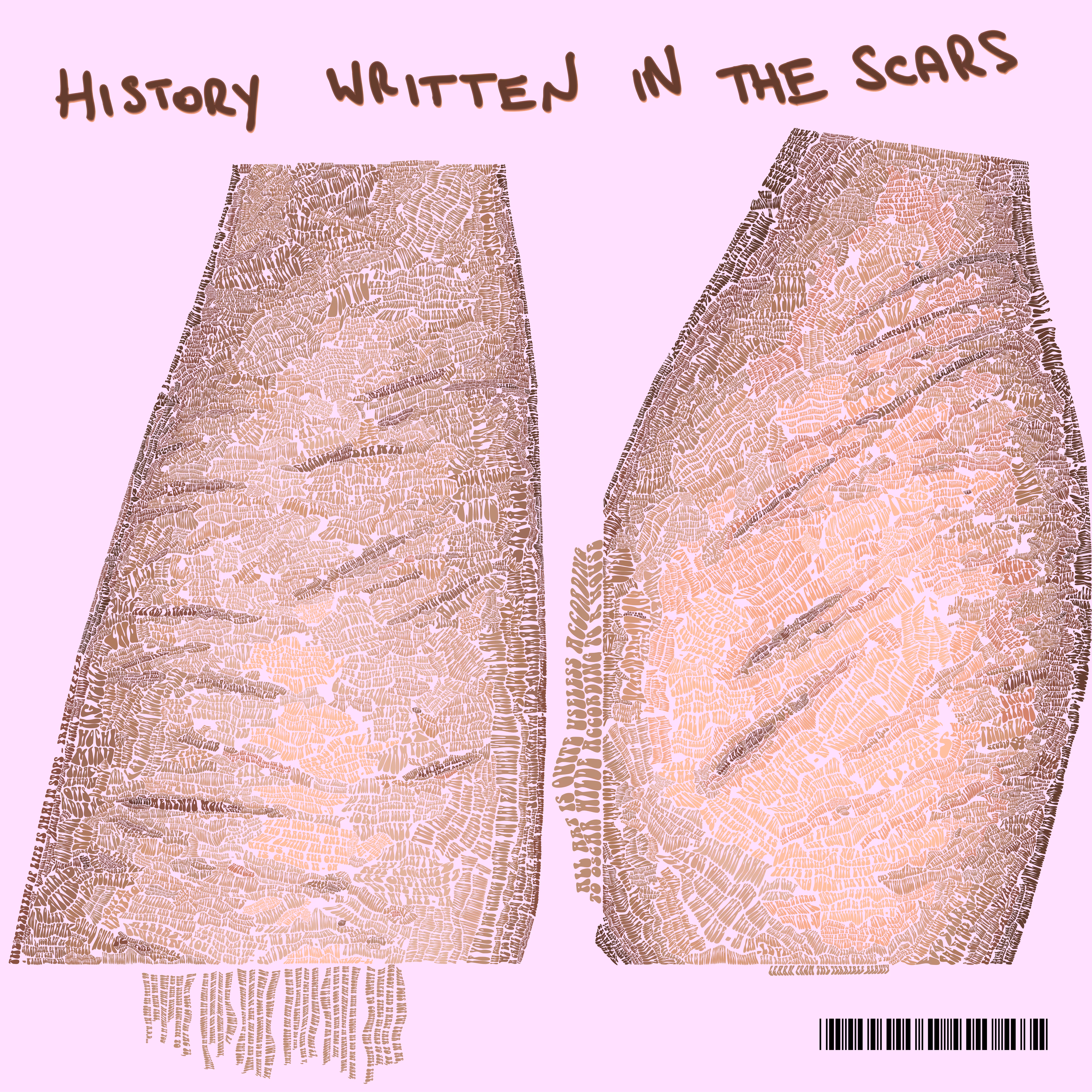HISTORY WRITTEN IN THE SCARS