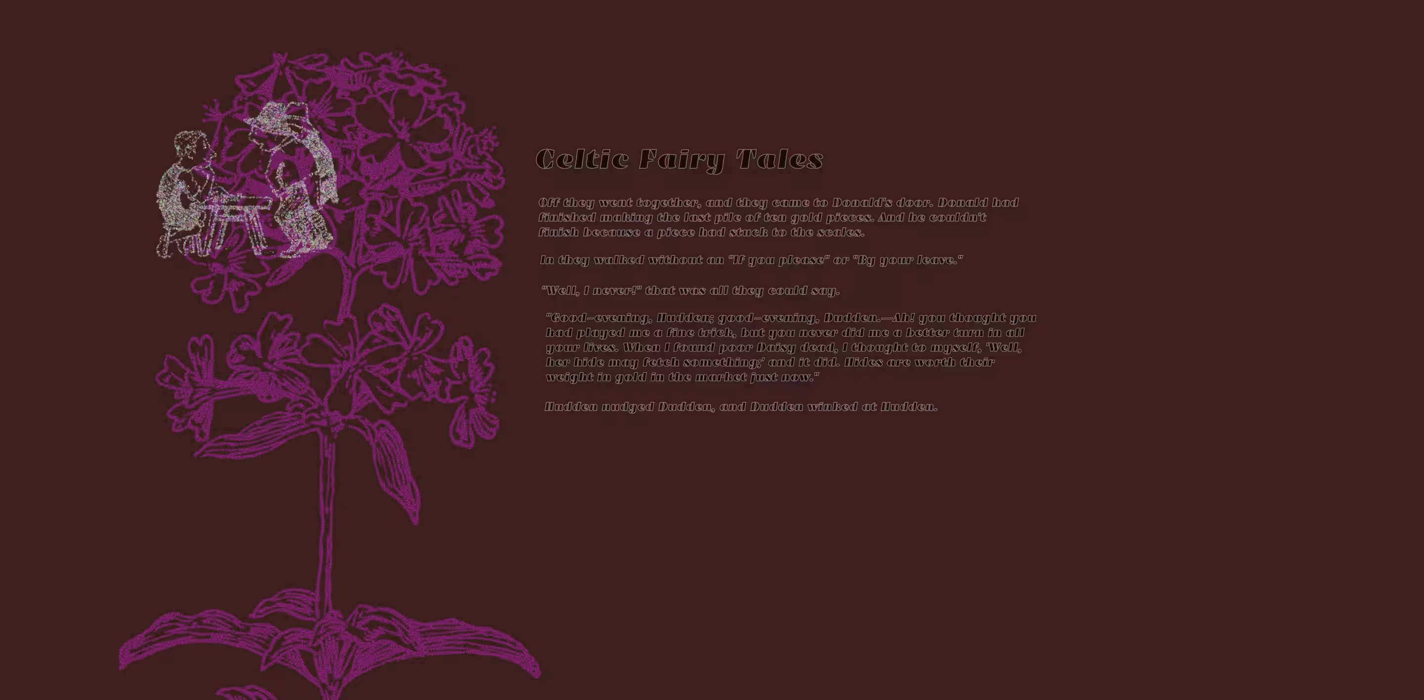 Fairy Tales: Hudden and Dudden